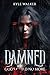 Damned by Kyle    Walker