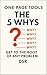 One-Page Tools: The 5 Whys:...