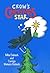 Crow's Christmas Star by Carolyn Watson-Dubisch