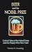 Beer and the Nobel Prize