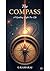 The COMPASS : A Guiding Lig...