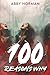 100 Reasons Why
