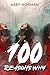 100 Reasons Why