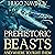 Prehistoric Beasts and Wher...
