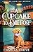 A Cupcake to Die For (A Briar Hollow Cozy Mystery)