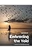 Embracing the Void: A Journey Through Bereavement