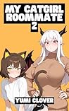 My Catgirl Roomma...