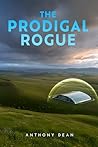 The Prodigal Rogue