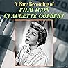 A Rare Recording of Film Icon Claudette Colbert