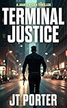 Terminal Justice:...