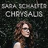 Sara Schaefer: Chrysalis