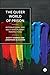 The Queer World of Prison: International and Multi-Disciplinary Perspectives