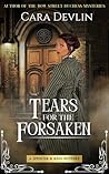 Tears for the Forsaken by Cara Devlin