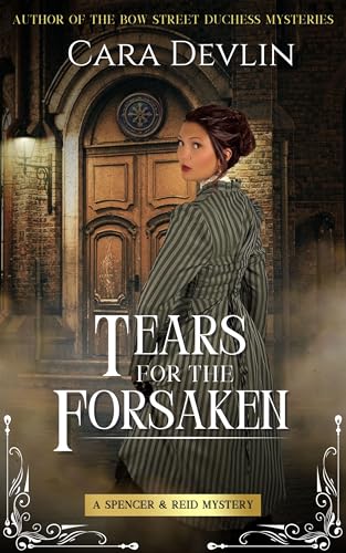 Tears for the Forsaken (Spencer & Reid Mysteries #5)