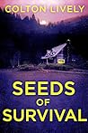 Seeds of Survival...
