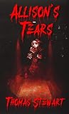 Allison's Tears: ...