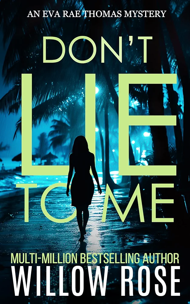 Don't Lie to Me (Eva Rae Thomas #1)