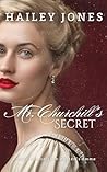 Mr. Churchill's Secret: A Variation on Jane Austen's Emma (The Highbury Collection)