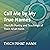 Call Me by My True Names: T...