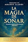 La Magia de Soñar...