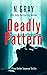 Deadly Pattern