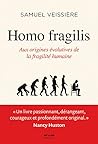 Homo Fragilis. Au...