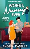 Worst Nanny Ever