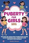 Puberty for Girls...