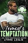 Tomcat's Temptation