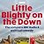Little Blighty on the Down: Series 1-5: A BBC Radio 4 Political Comedy Satire
