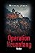 Operation Neuanfang (German Edition)