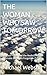 THE WOMAN WHO SAW TOMORROW:...