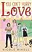 You Can't Hurry Love by Nicole Mikell