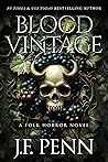 Blood Vintage: A Folk Horror Novel