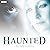 Haunted: A BBC Radio 4 dram...