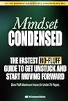 Mindset Condensed...