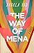 The Way of Mena by Angela Yao
