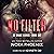 No Filter: No Shame Series, Book 1