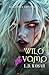 Wild Vamp (Belluomo Vampy S...