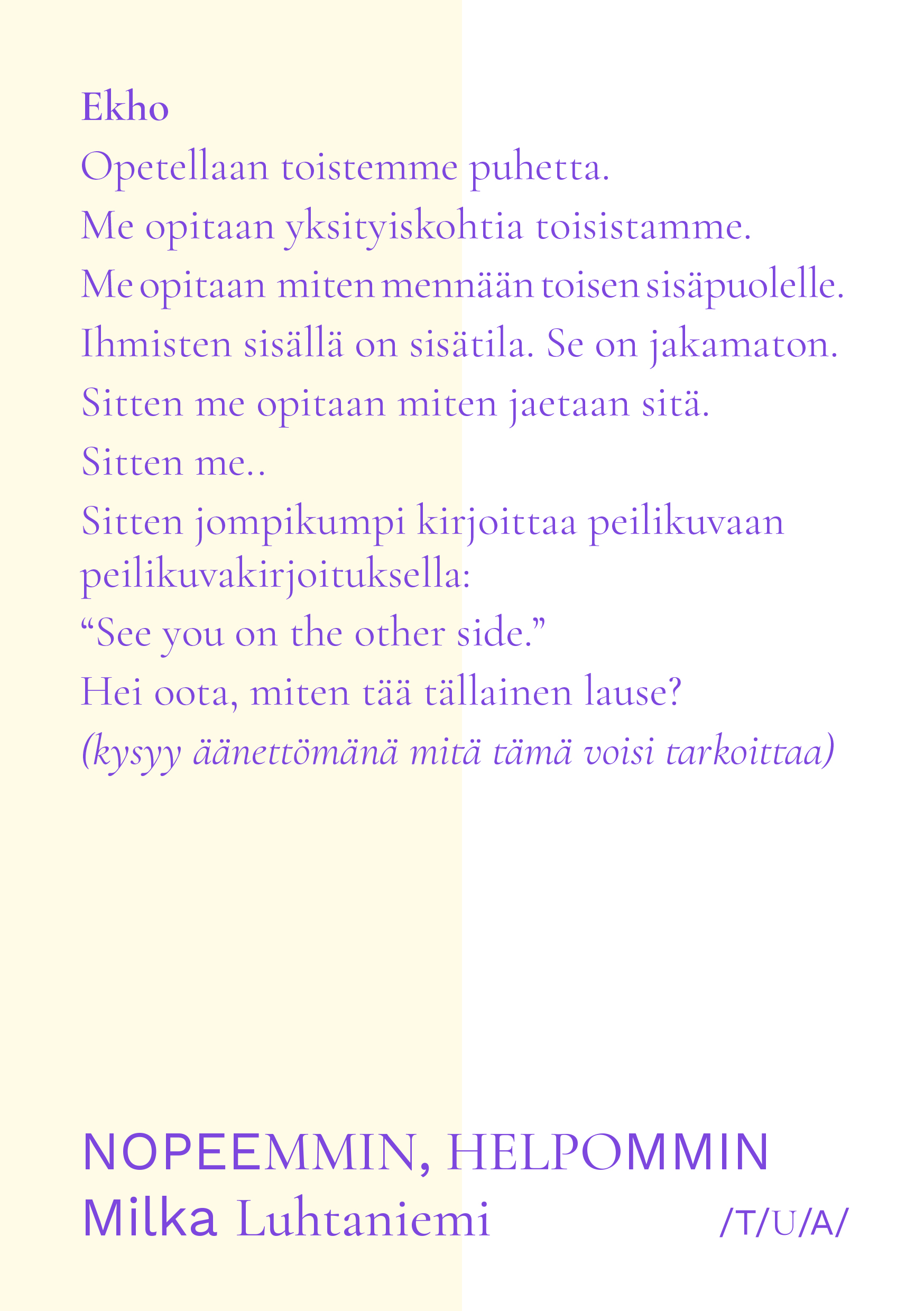 Nopeemmin, helpommin