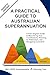 A PRACTICAL GUIDE TO AUSTRA...