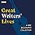 Great Writers' Lives: A BBC...