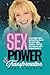 Sex, Power, and Transformat...