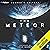 The Meteor 2: The Meteor, Book 2