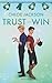 Trust or Win by Chloe Jackson