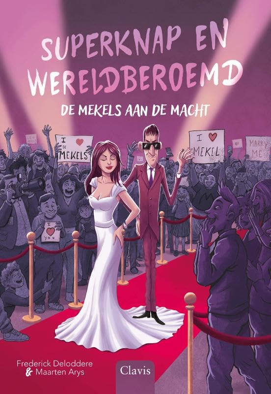 Superknap en wereldberoemd (De Mekels aan de macht, #2)