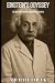 Einstein’s Odyssey: The Man...
