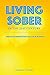 Living Sober in the 21st Century by THOMAS VICTORY