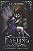 Faeling: A Monster & Fae Romance (Monstrous World)