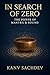 In Search of Zero: The Powe...